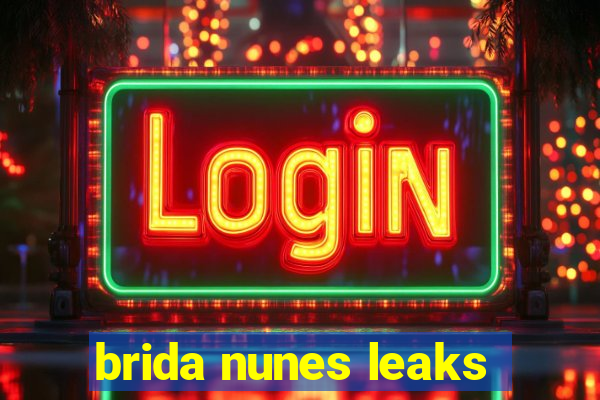 brida nunes leaks